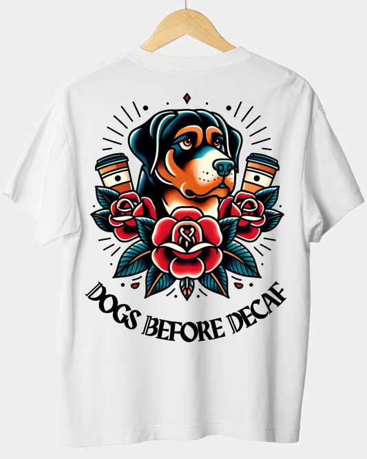 'Dogs Before Decaf'- Oversized T - Unisex